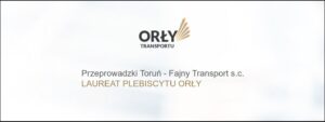 Read more about the article Nasza firma Fajny Transport s.c. laureatem ORŁY TRANSPORTU 2022 ROKU!